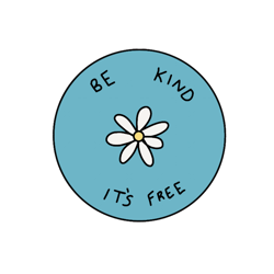be kind flower
