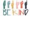Be Kind Hand Sign Language Teachers Interpreter ASL.png