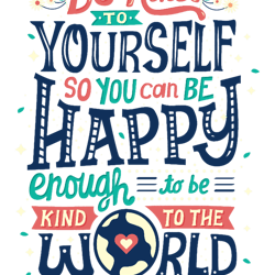be kind to yourself