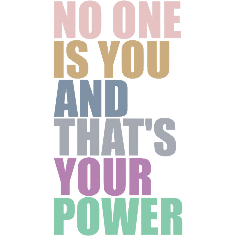 Mens Funny No One Is You And Thats Your Power Gifts For Movie Fans.png