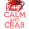 Keep Calm And Crab On.png