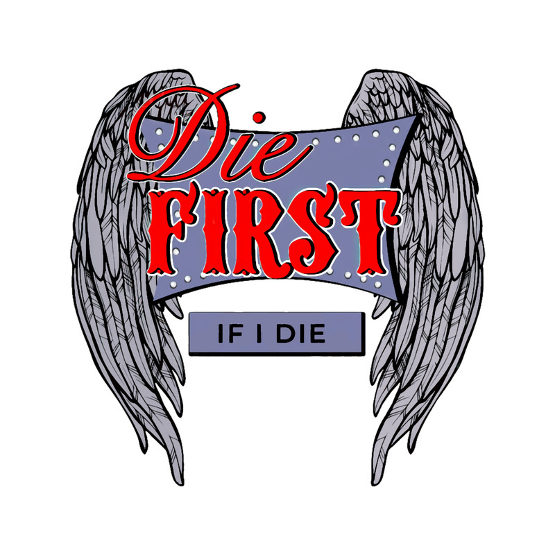 Die First, Young Forever.png