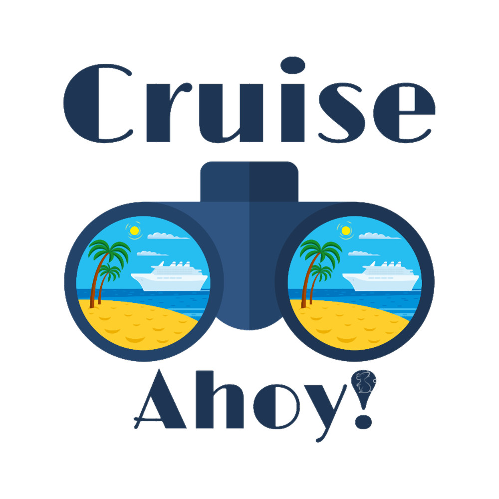Cruise Ahoy!- Light Background .png