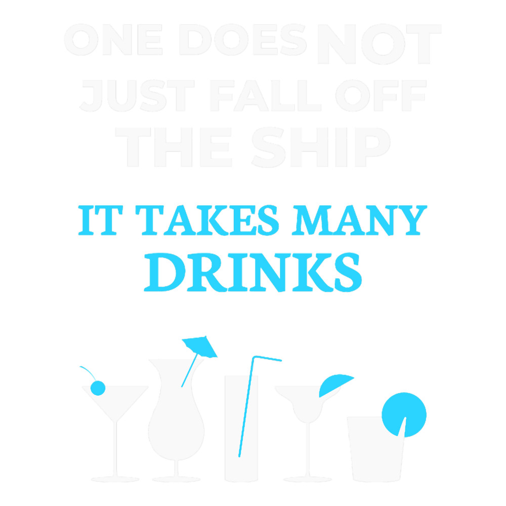 Fall of the Ship Funny Booze Cruise Drinking.png