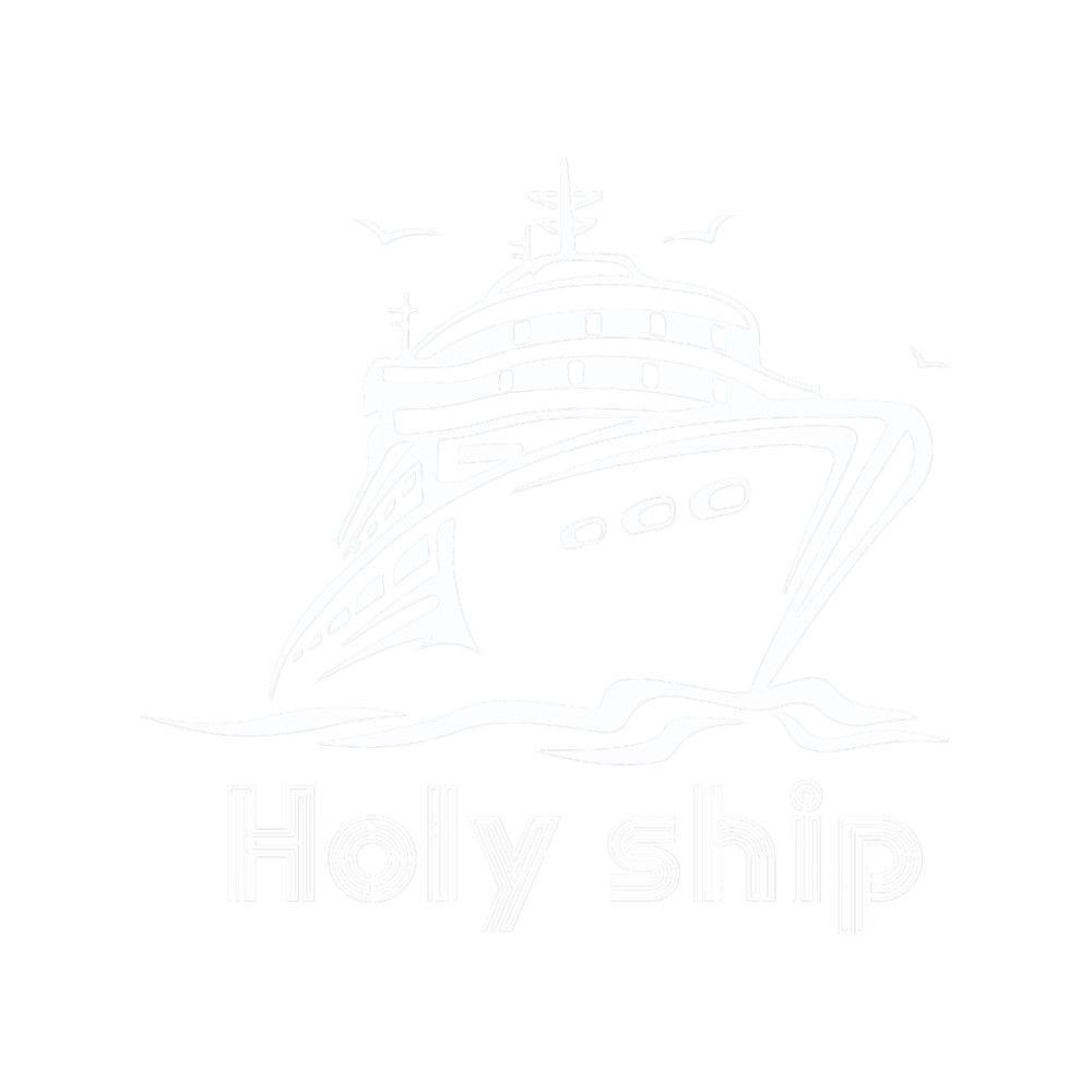 Funny Cruise Sayings holy ship.png