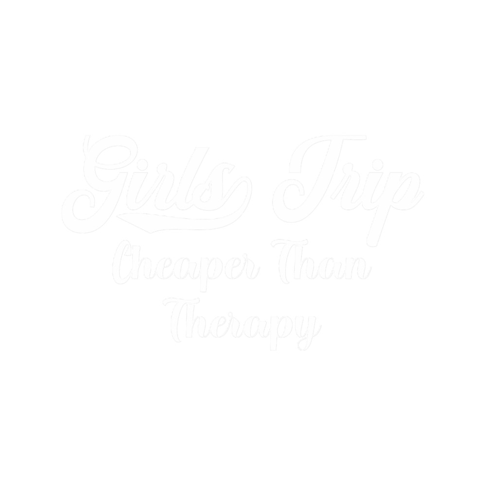 Girls Trip Meme, Funny Girls Trip Cheaper Than Therapy .png