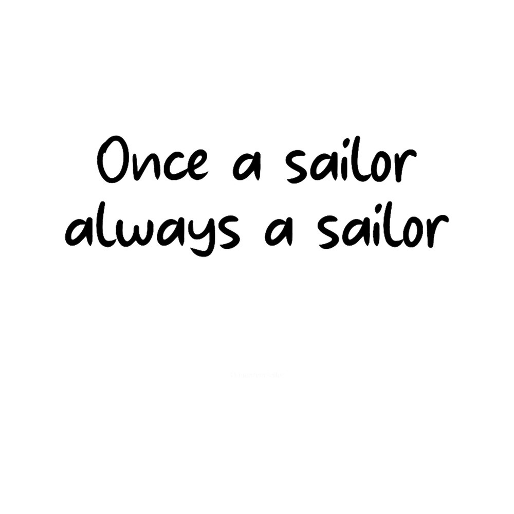 Once a sailor... .png