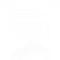 vaccinated and ready to cruise 2021 cruising vaccine shot