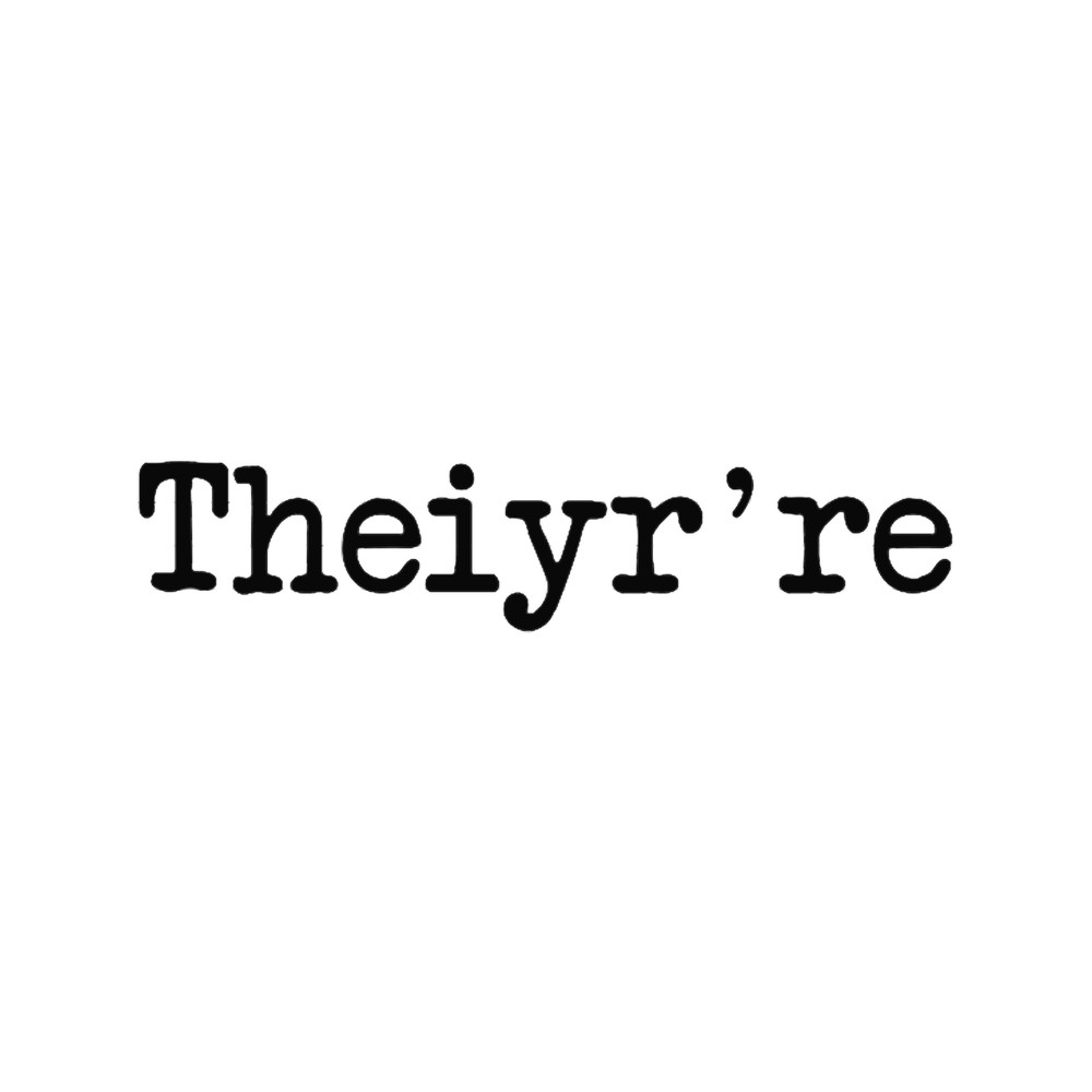 Theiyr_re Their There They_re Grammer Typo.png