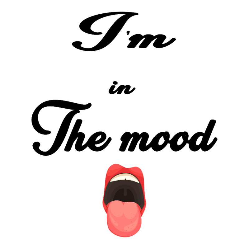 I_m in the mood ssGift for mom ssT-Shi.png