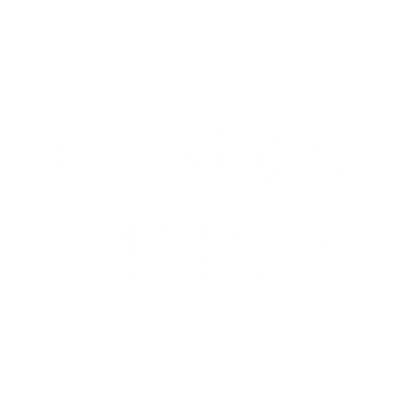 Anti Monarchy White Text .png