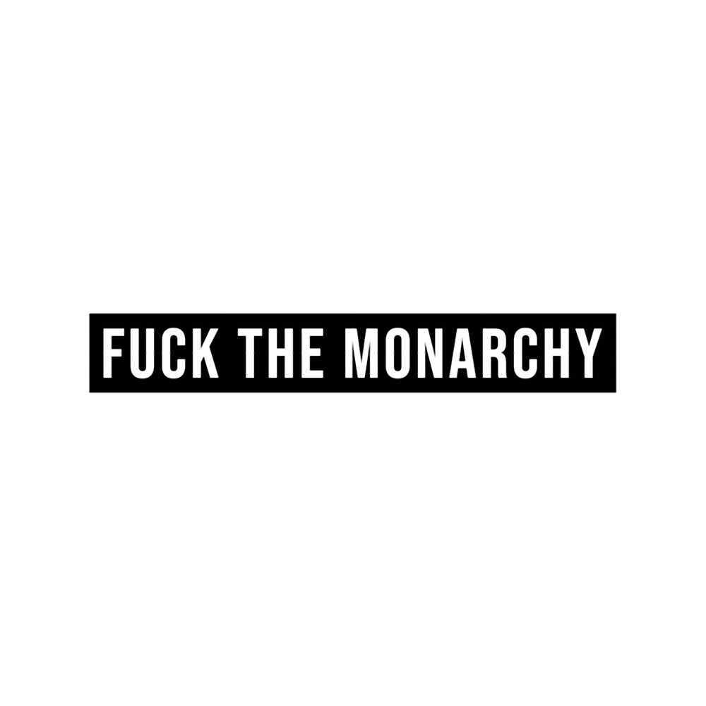 Fuck The Monarchy(12).png
