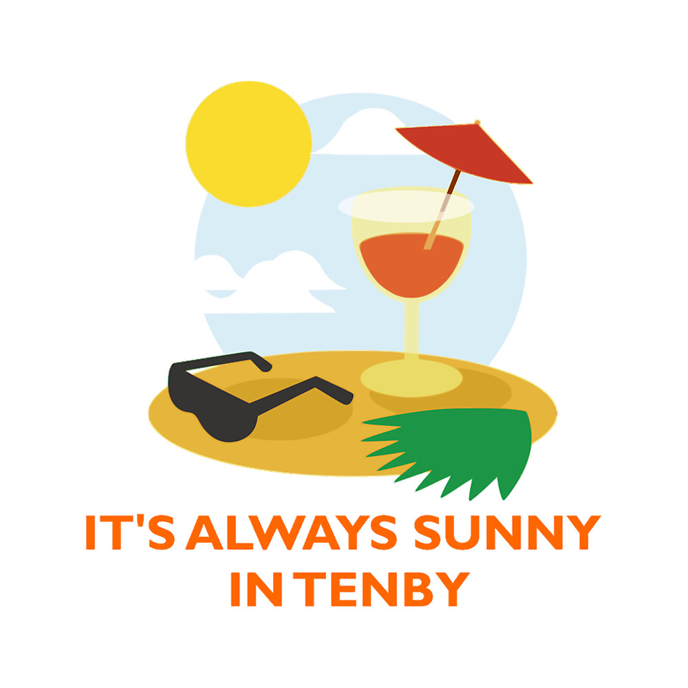 Its always sunny in Tenby.png