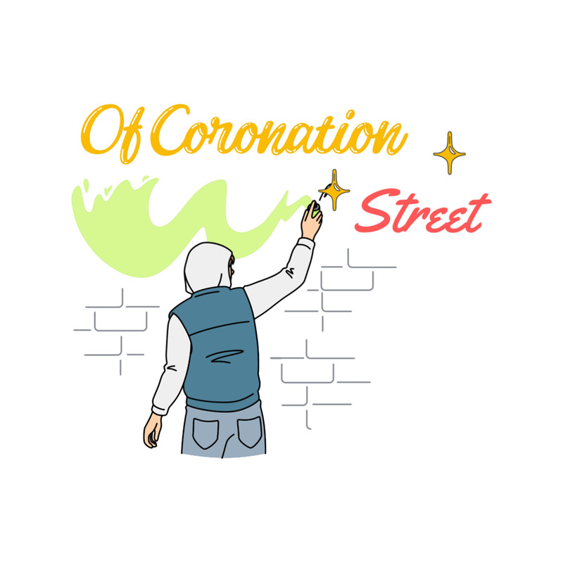 Of Coronation Street.png