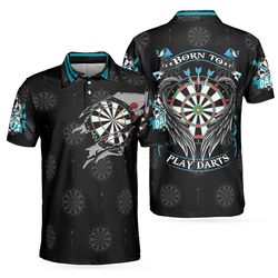 men polo shirt - born to play darts shirt for men polo shirt, black darts shirt