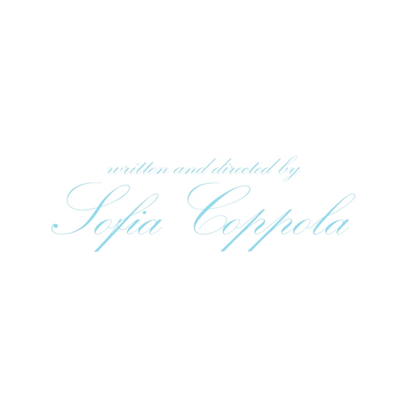 Written and Directed By Sofia Coppola.png