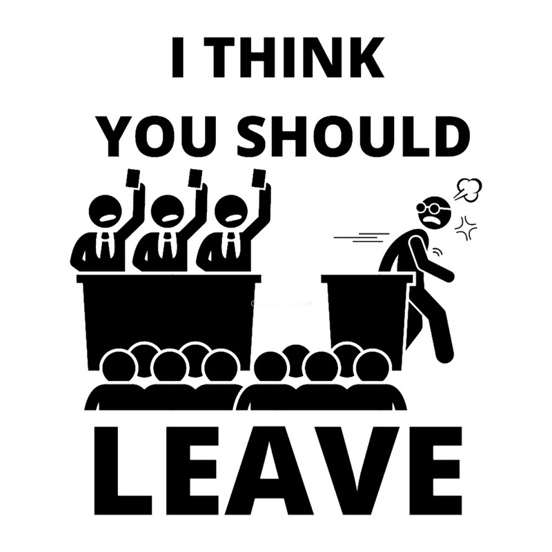 I think you should leave.png