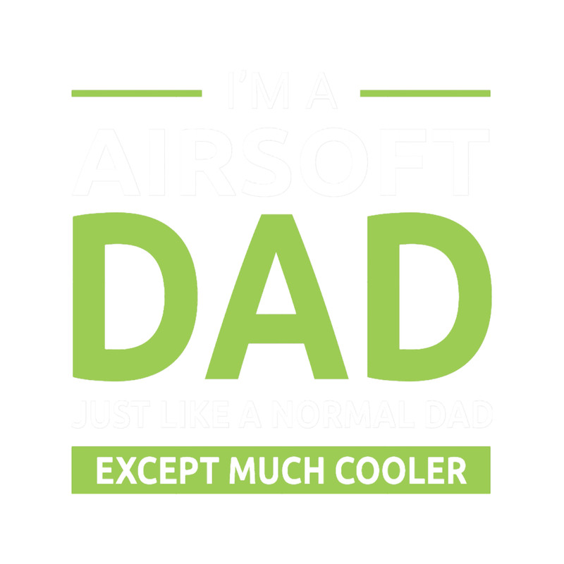 Airsoft Dad Gun Player Fathers Day Gift .png