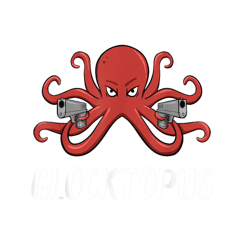 Glocktopus Funny Tactical Octopus With Guns Gift .png