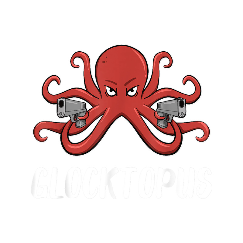 Glocktopus Funny Tactical Octopus With Guns Gift .png