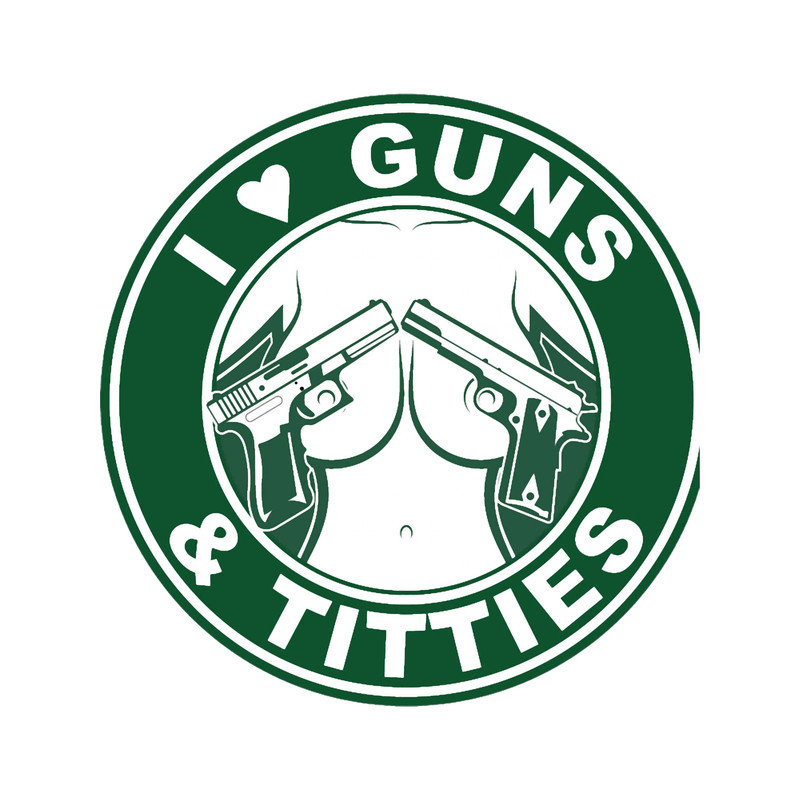 I Love Guns and Boobs .png