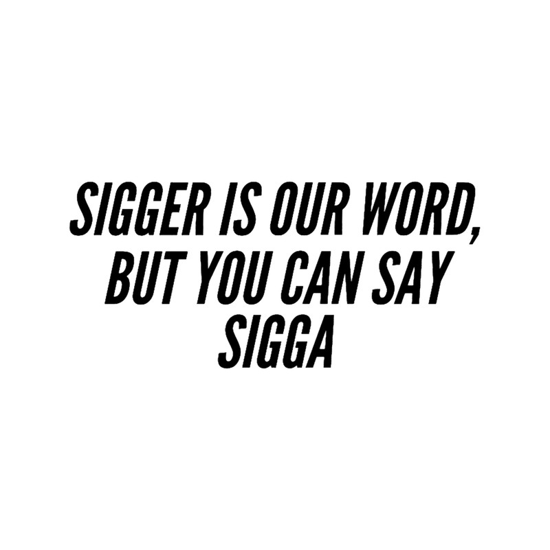 My sigga .png