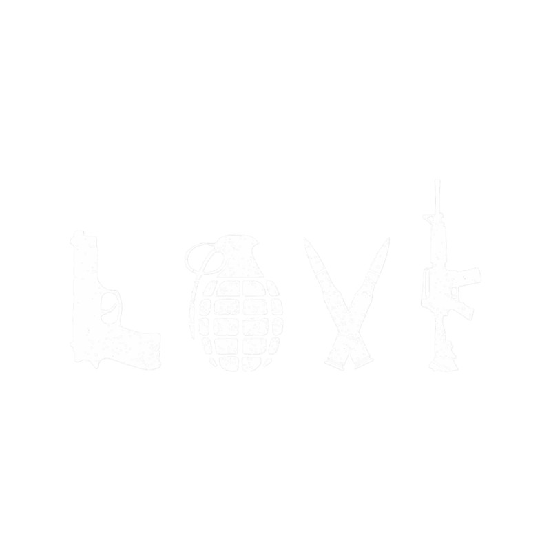 Tactical Love - Guns Weapons Lover .png
