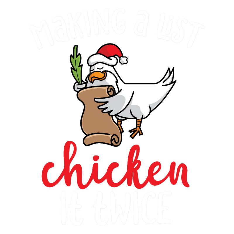 Chicken It Twice Funny Chicken Christmas Design.png