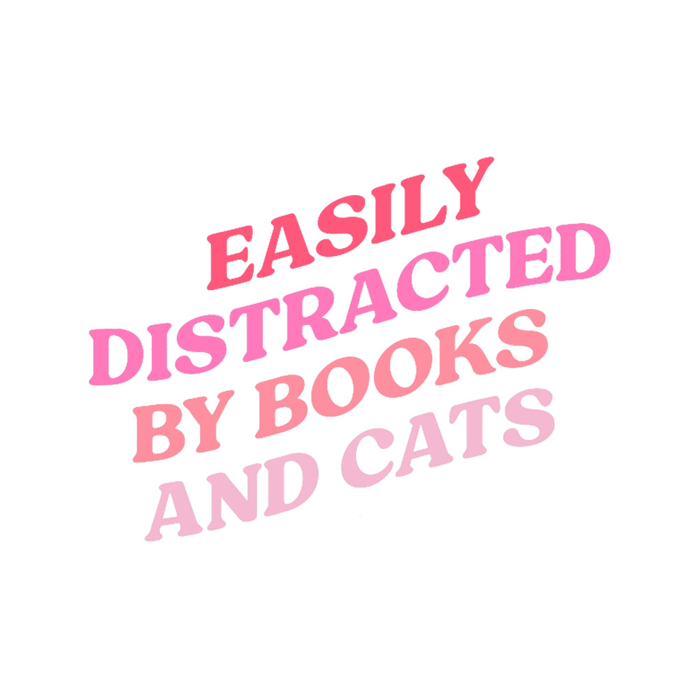 Easily distracted by books and cats.png