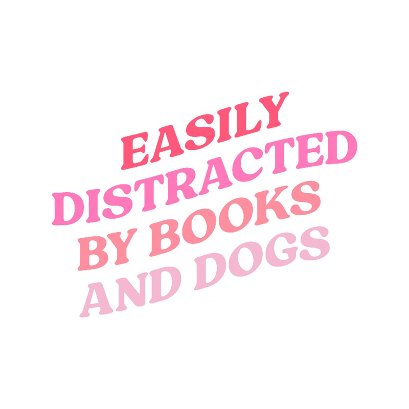 Easily distracted by books and dogs.png