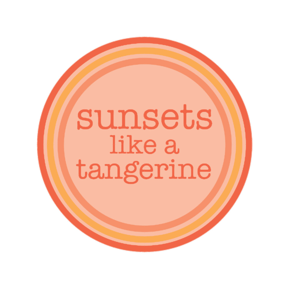 sunsets like a tangerine.png
