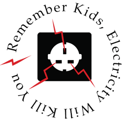 remember kids electricity will kill you (2)