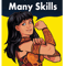 We Have Many Skills.png