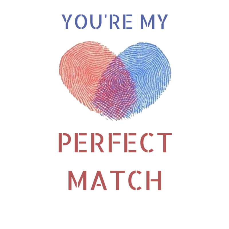You are my perfect match .png