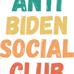 anti biden social club