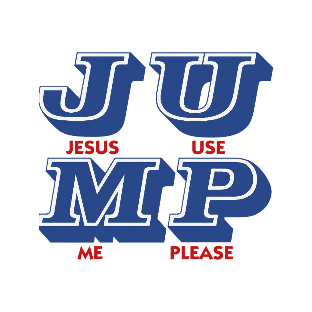 JUMP - Jesus Use Me Please .png