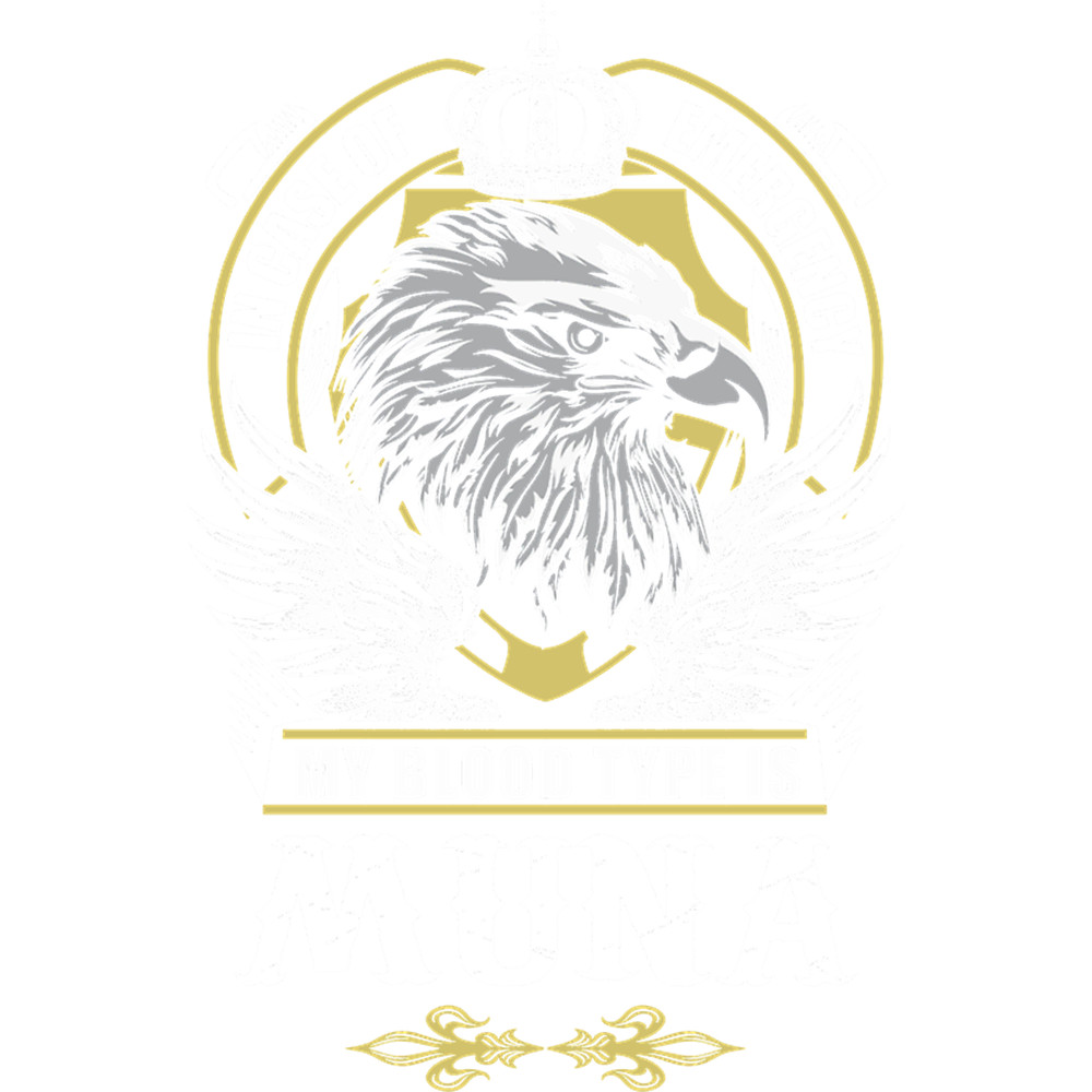 Muna Name T Shirt - In Case Of Emergency My Blood Type Is MunaGift Item Tee.png