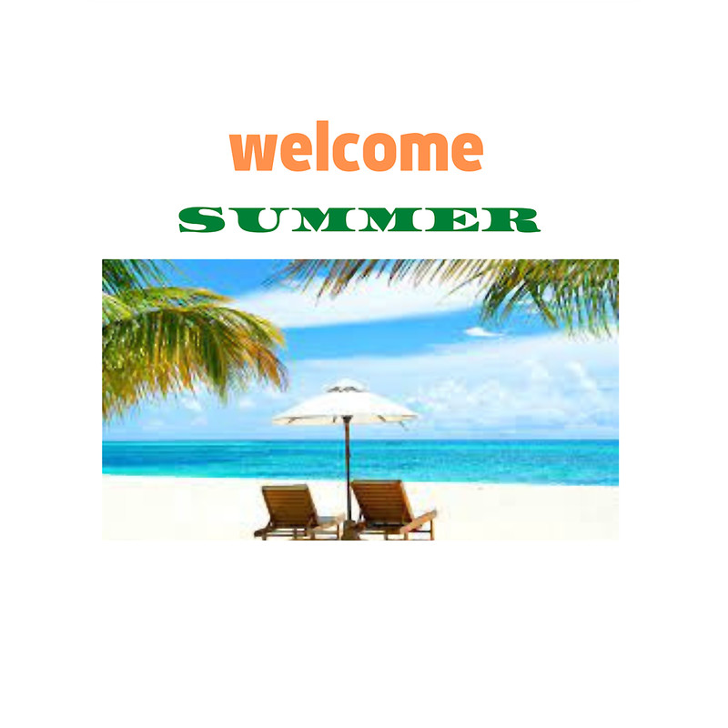 WELCOME SUMMER ,SUMMER ,SUMER BASIC .png