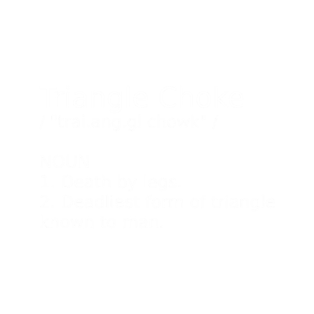 Triangle Choke Definition Funny.png