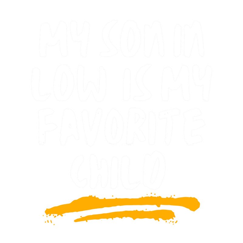 My Son In Law Is My Favorite Child (3).png