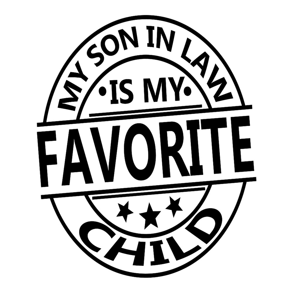 My Son In Law Is My Favorite Child (14).png