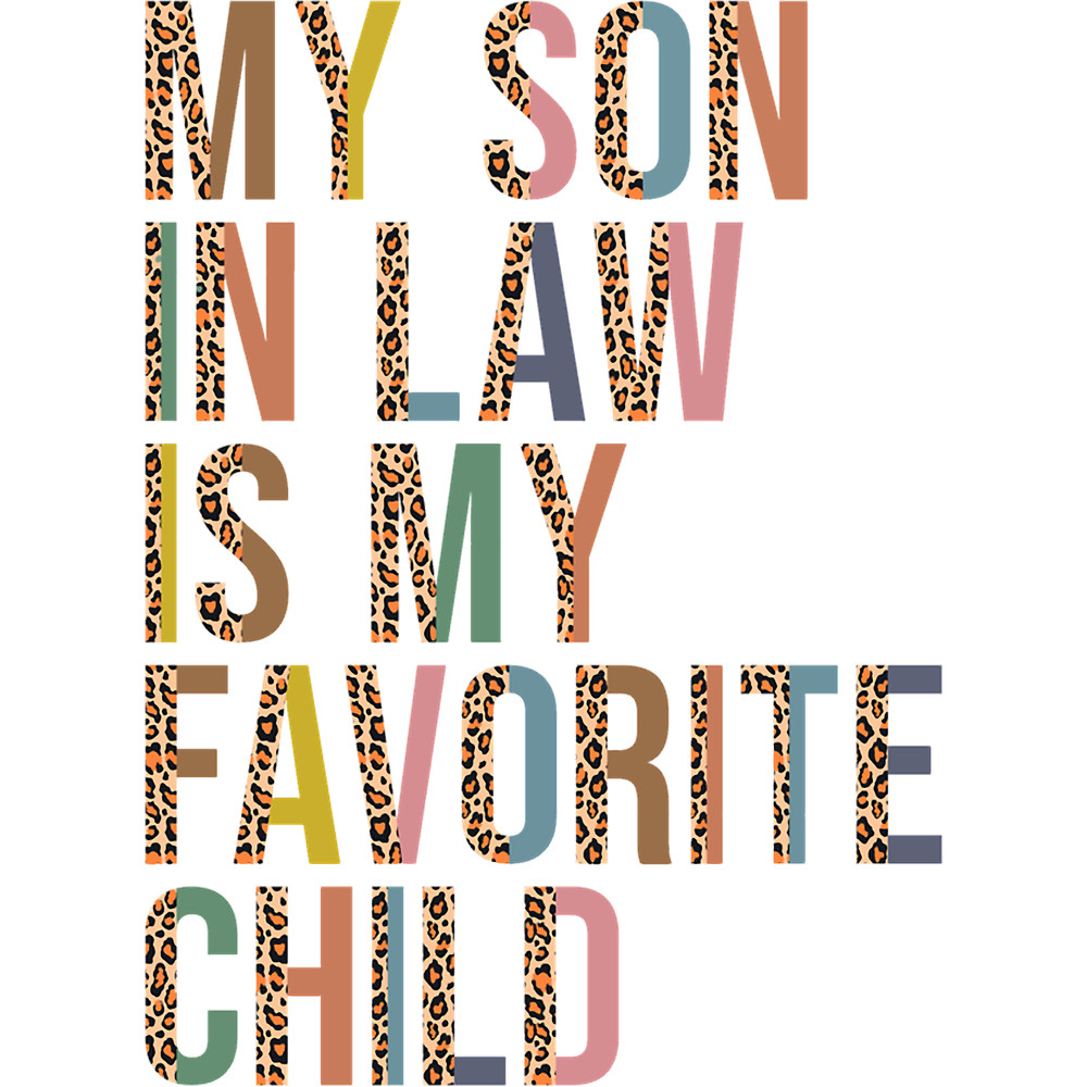 My Son In Law Is My Favorite Child (16).png