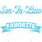 My Son In Law Is My Favorite Child Funny Family Humor Retro (5).png