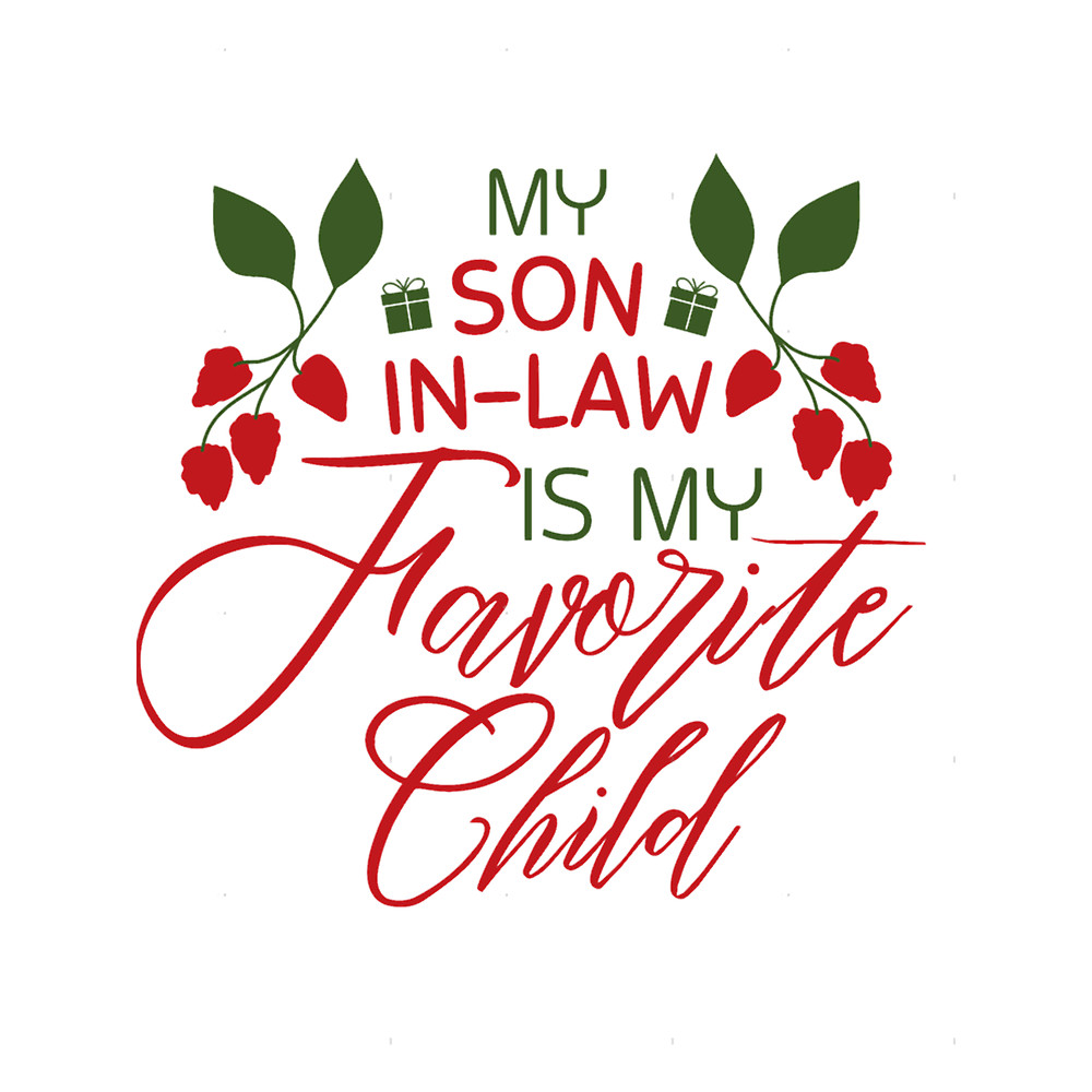 My son in-law is my favorite child Classic(1).png