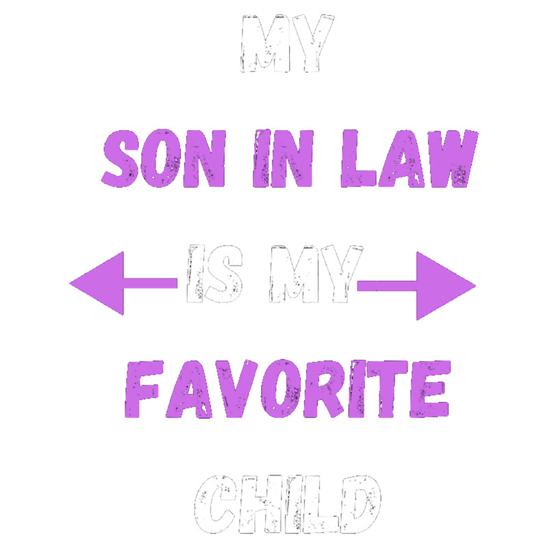 MY SOON IN LAW IS MY FAVORITE CHILD(4).png