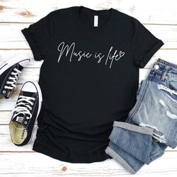 Music Is Life Shirt, Music Quotes Shirt, Music Lovers Gift