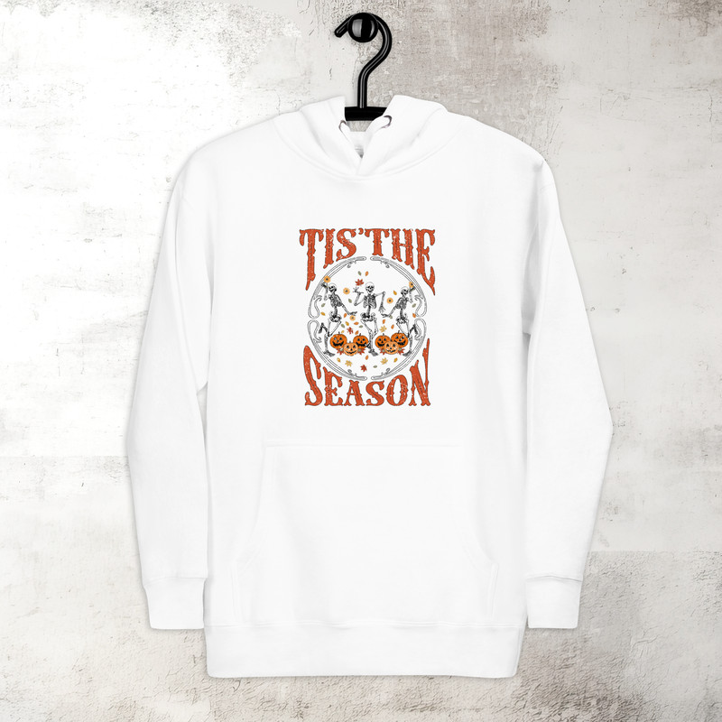 Dancing Skeleton Hoodie Tis The Season Hoodie Halloween Spooky Season Hoodie Fall Vibes Hoodie Premium Hoodie 1