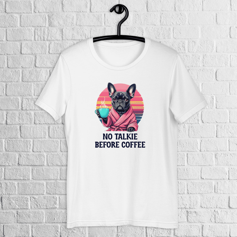 French Bulldog Shirt Coffee Addicts Bulldog Stylish Shirt Cute Frenchie Dog Lover Shirt Animal Love 0
