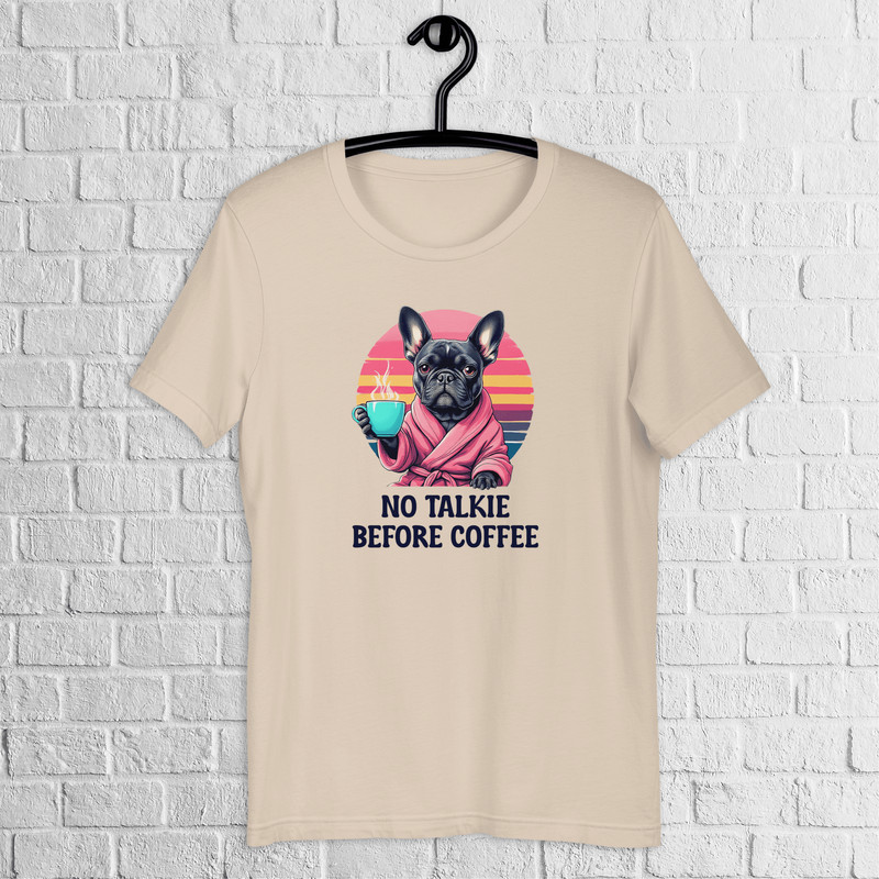 French Bulldog Shirt Coffee Addicts Bulldog Stylish Shirt Cute Frenchie Dog Lover Shirt Animal Love 1