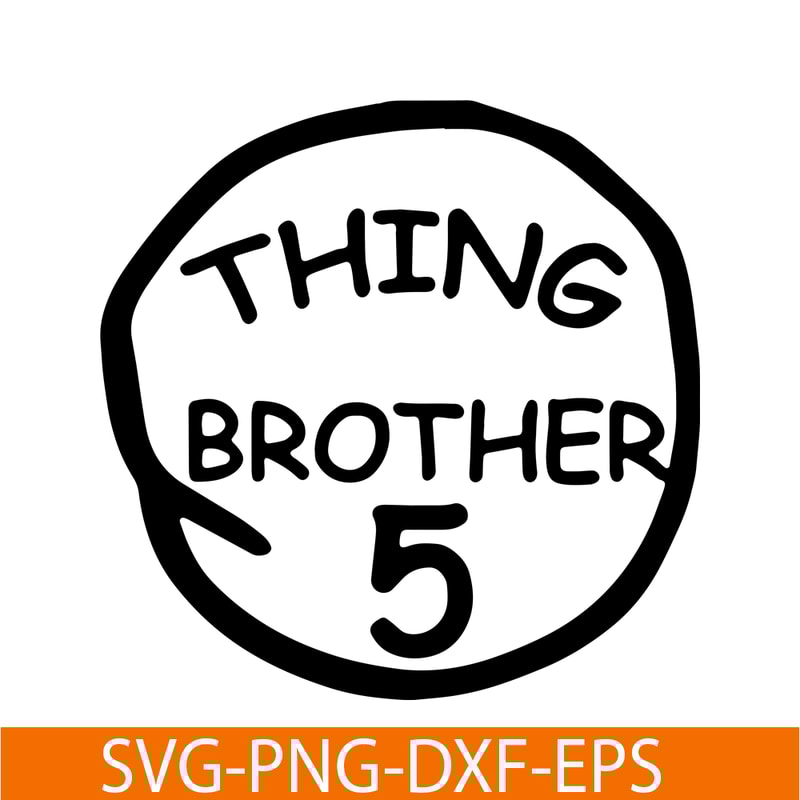 DS104122380-Thing Brother 5 SVG, Dr Seuss SVG, Cat in the Hat SVG DS104122380.png